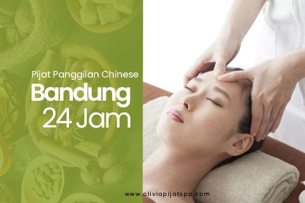 pijat-panggilan-chinese-bandung