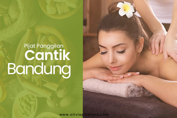 pijat panggilan bandung cantik