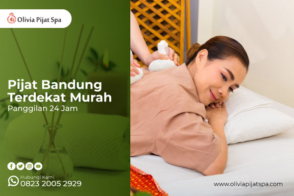 Pijat-Bandung-Terdekat-Murah-Panggilan-24-Jam Pijat-Bandung-Terdekat-Murah-Panggilan-24-Jam
